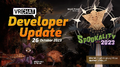 "Developer Update - 26 August 2023", from August 26.